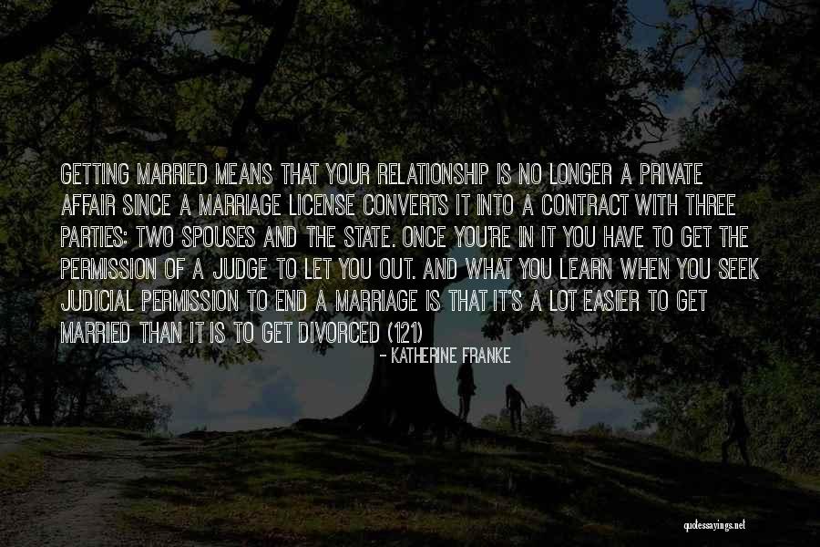 Was Getting Divorced Quotes By Katherine Franke Was Getting Divorced Quotes By Katherine Franke