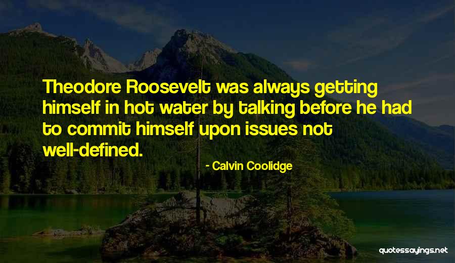 Was Getting Water Quotes By Calvin Coolidge Was Getting Water Quotes By Calvin Coolidge