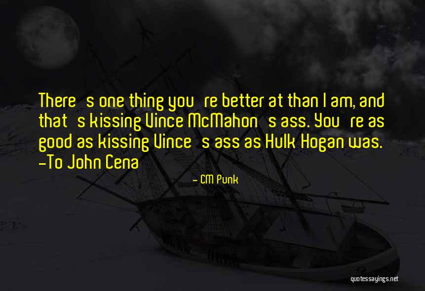 Was Good Quotes By CM Punk Was Good Quotes By CM Punk