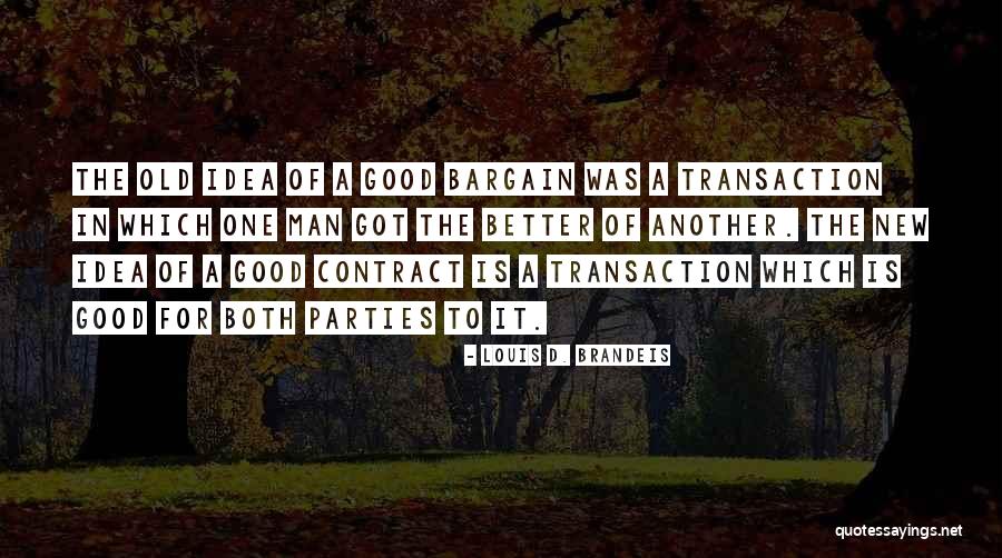 Was Good Quotes By Louis D. Brandeis Was Good Quotes By Louis D. Brandeis