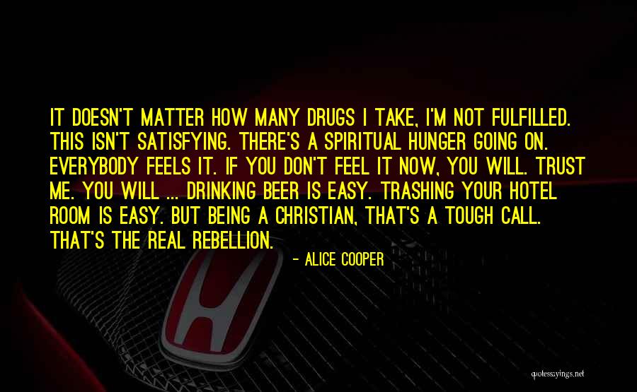 Was Real Beer Quotes By Alice Cooper Was Real Beer Quotes By Alice Cooper