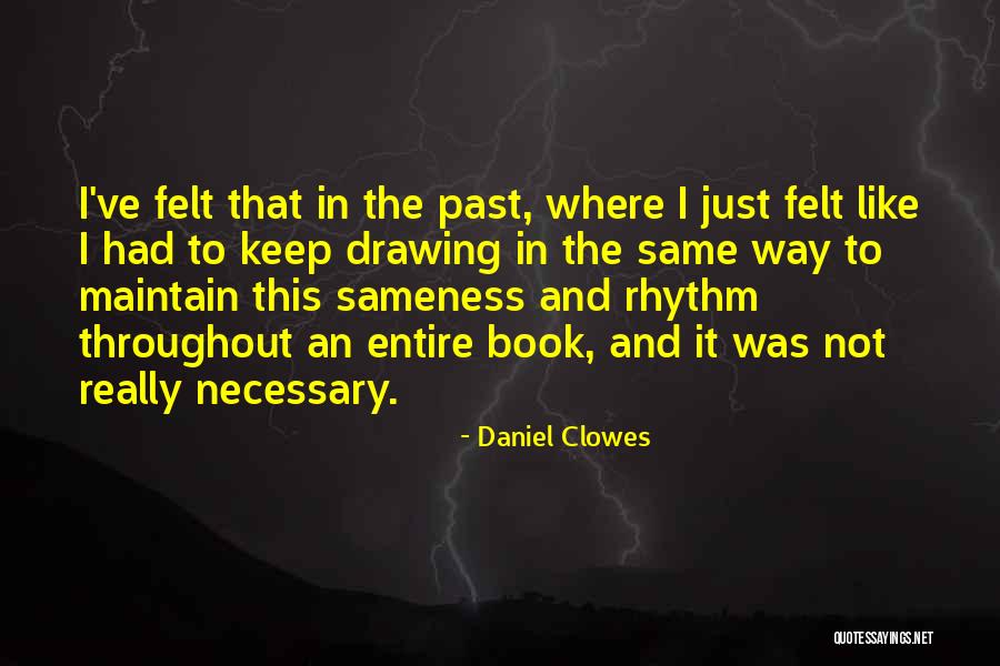 Was That Really Necessary Quotes By Daniel Clowes Was That Really Necessary Quotes By Daniel Clowes