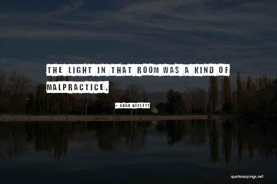 Was The Quotes By Adam Haslett Was The Quotes By Adam Haslett