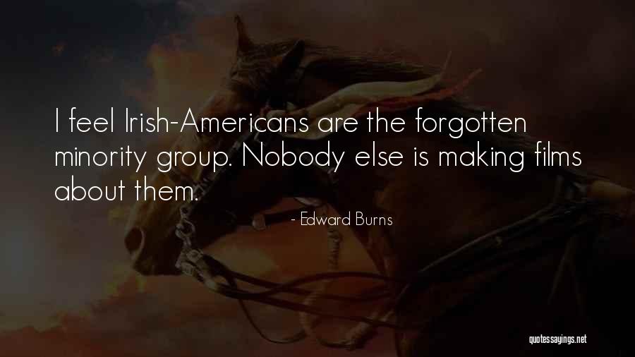 Was150 Quotes By Edward Burns Was150 Quotes By Edward Burns