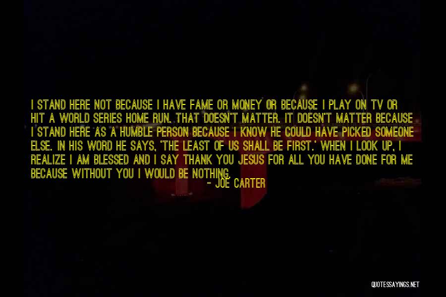 Was150 Quotes By Joe Carter Was150 Quotes By Joe Carter