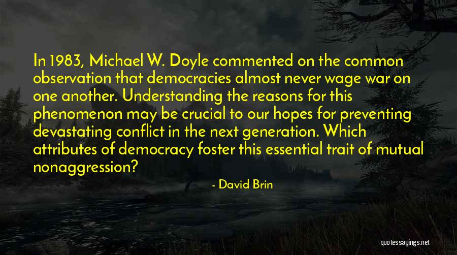 Wasabisys Quotes By David Brin Wasabisys Quotes By David Brin