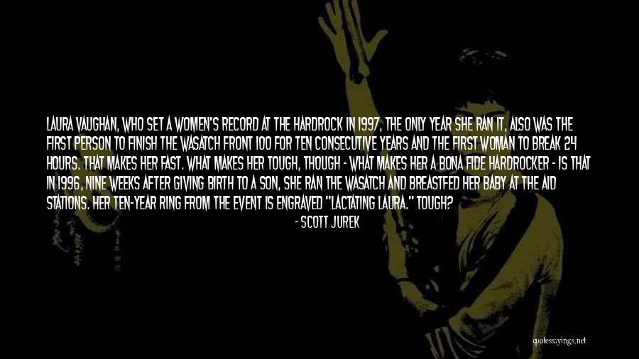 Wasatch Quotes By Scott Jurek Wasatch Quotes By Scott Jurek
