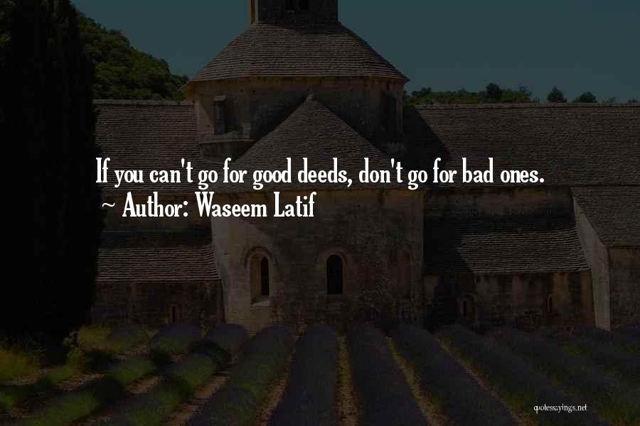 Waseem Latif Quotes 1502525