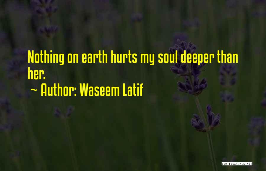 Waseem Latif Quotes 1987344