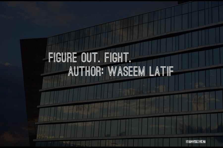 Waseem Latif Quotes 451621
