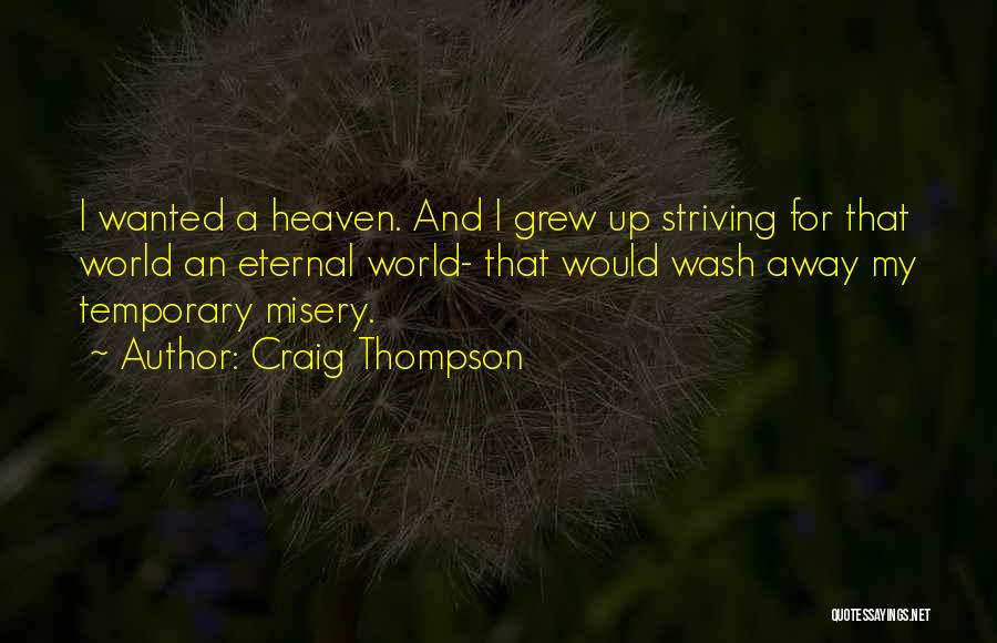 Wash Away Quotes By Craig Thompson