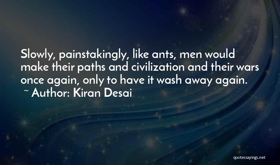 Wash Away Quotes By Kiran Desai