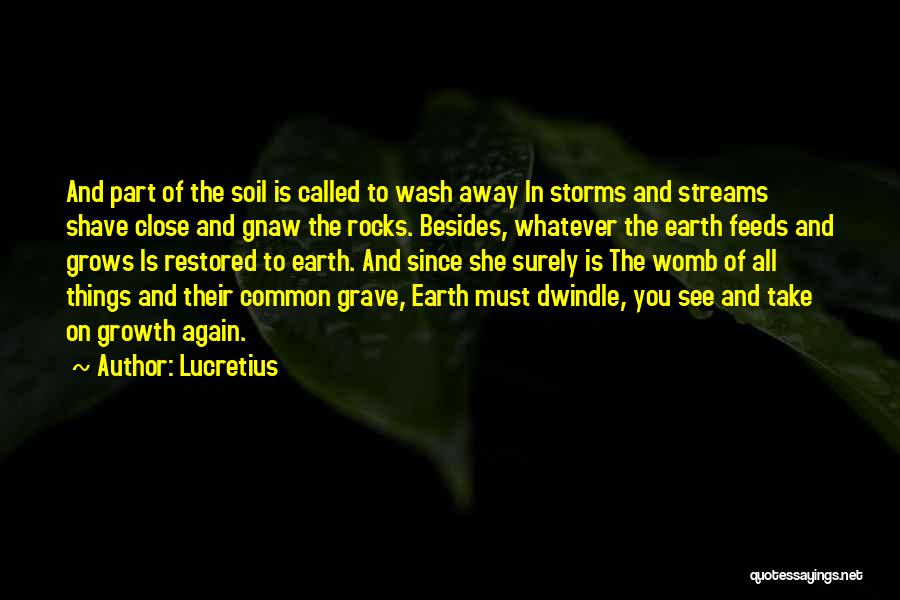 Wash Away Quotes By Lucretius