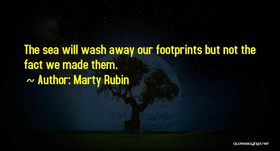 Wash Away Quotes By Marty Rubin