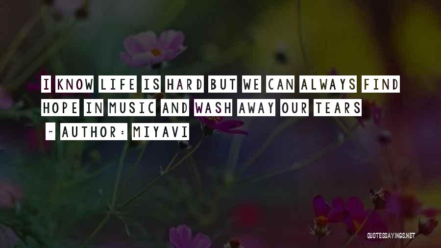 Wash Away Quotes By Miyavi