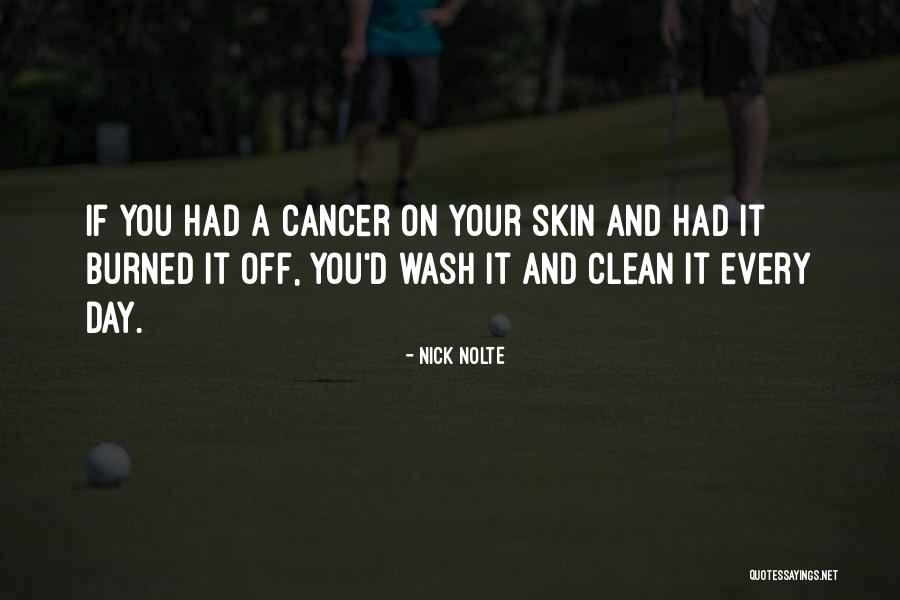 Wash Day Quotes By Nick Nolte Wash Day Quotes By Nick Nolte