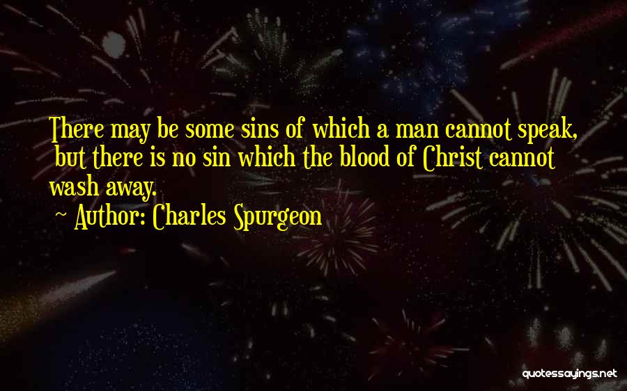 Wash It All Away Quotes By Charles Spurgeon