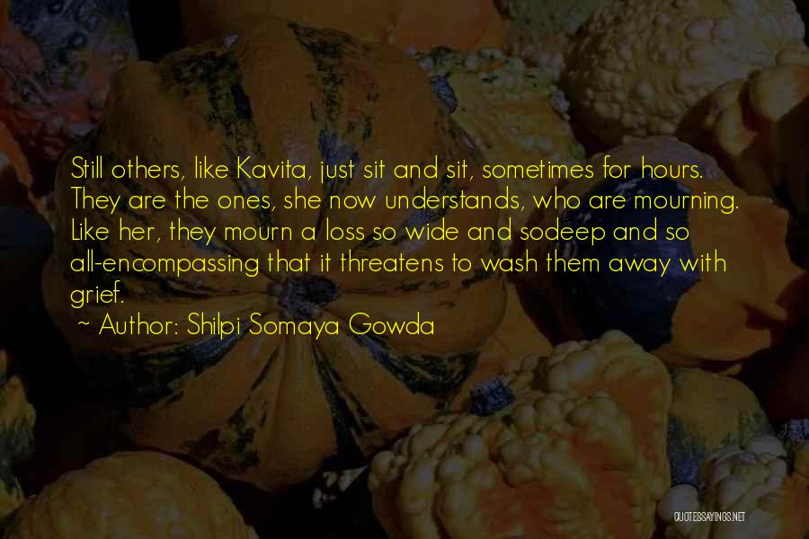 Wash It All Away Quotes By Shilpi Somaya Gowda