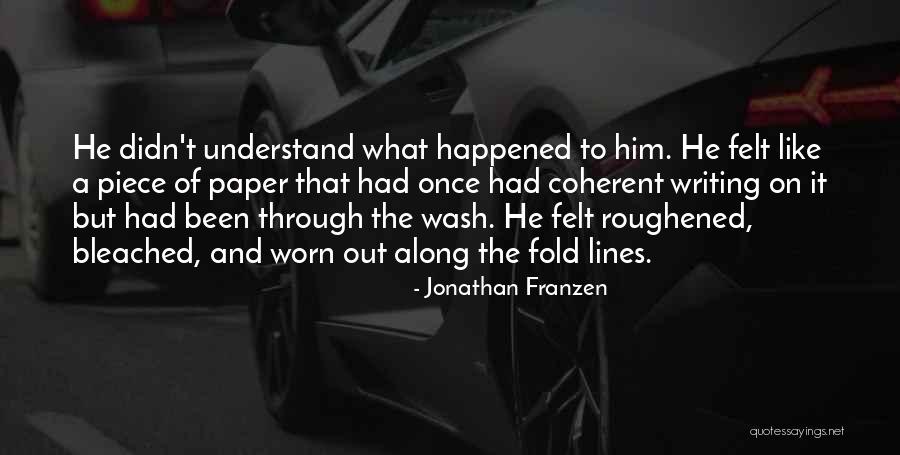 Wash Lines Quotes By Jonathan Franzen Wash Lines Quotes By Jonathan Franzen