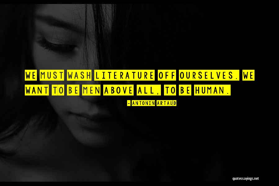 Wash Quotes By Antonin Artaud Wash Quotes By Antonin Artaud