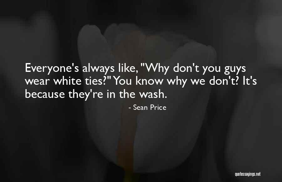 Wash Quotes By Sean Price Wash Quotes By Sean Price