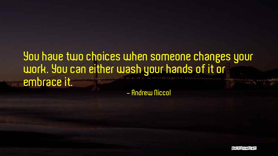 Wash Your Hands Quotes By Andrew Niccol Wash Your Hands Quotes By Andrew Niccol
