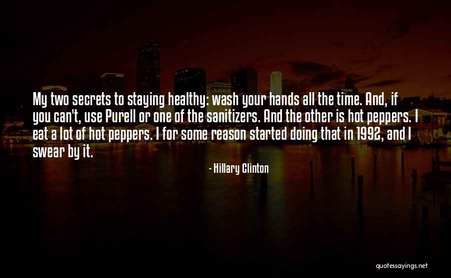 Wash Your Hands Quotes By Hillary Clinton Wash Your Hands Quotes By Hillary Clinton