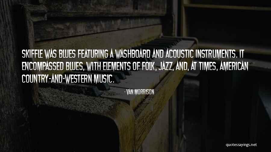 Washboard Music Quotes By Van Morrison Washboard Music Quotes By Van Morrison