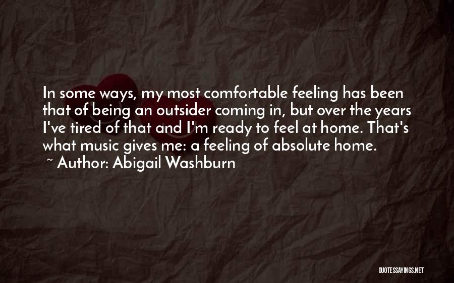 Washburn Quotes By Abigail Washburn