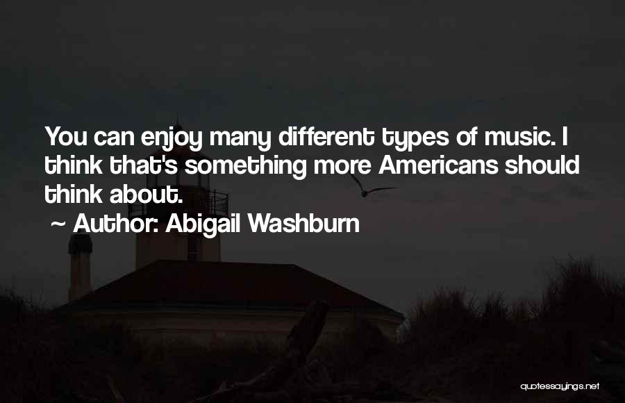 Washburn Quotes By Abigail Washburn