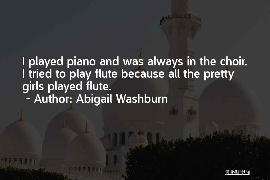 Washburn Quotes By Abigail Washburn