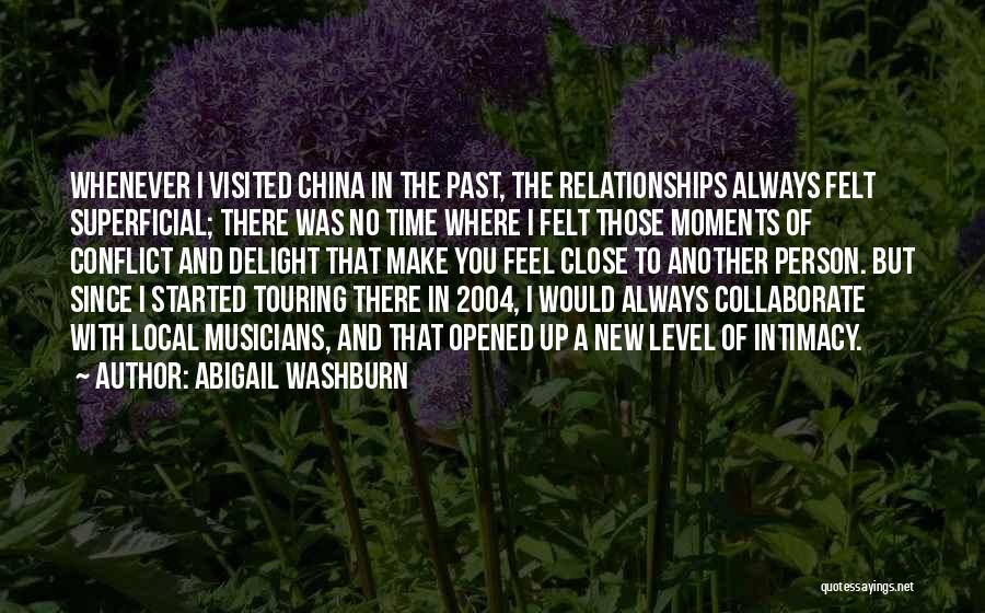 Washburn Quotes By Abigail Washburn