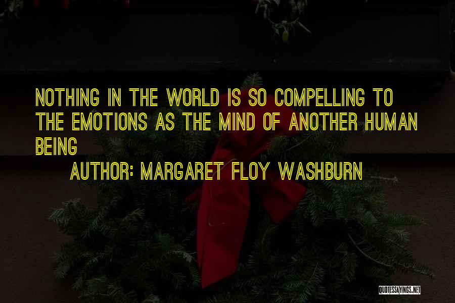 Washburn Quotes By Margaret Floy Washburn