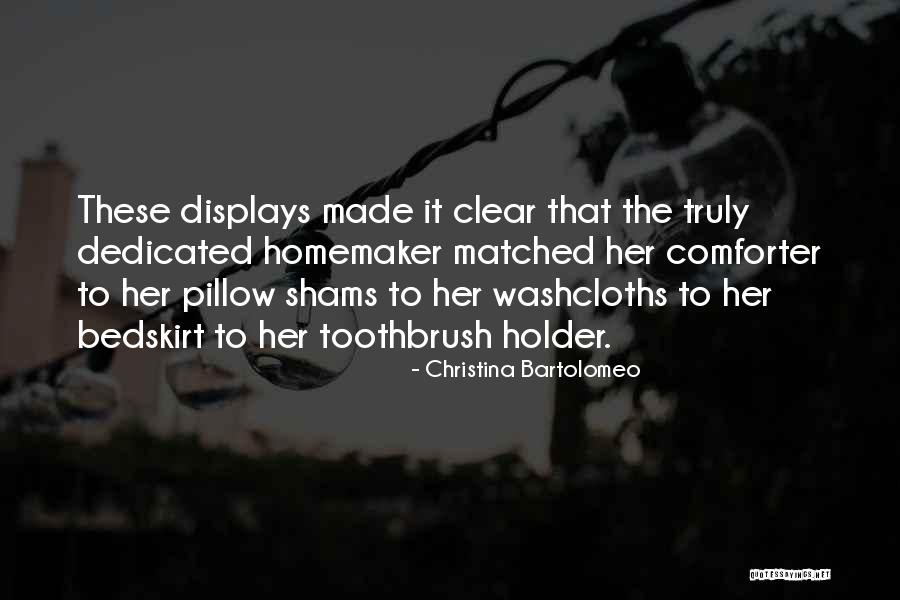 Washcloths Quotes By Christina Bartolomeo Washcloths Quotes By Christina Bartolomeo