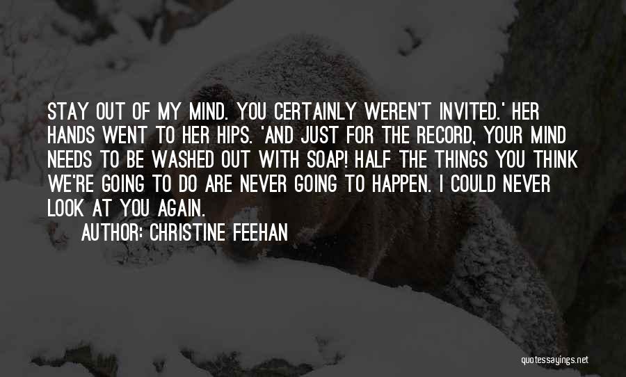 Washed My Hands With You Quotes By Christine Feehan