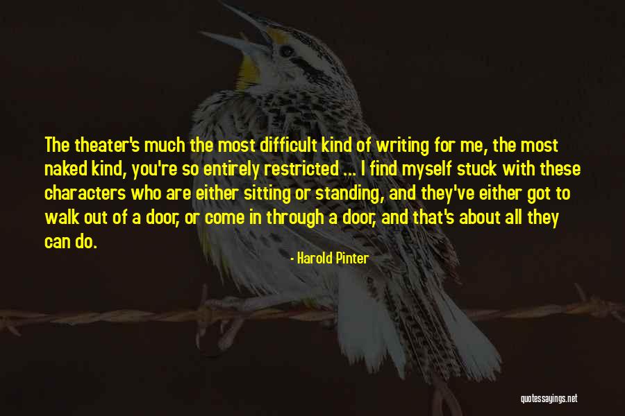 Washerwomen Artist Quotes By Harold Pinter Washerwomen Artist Quotes By Harold Pinter