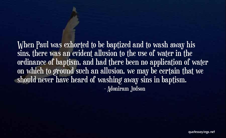 Washing Away Quotes By Adoniram Judson