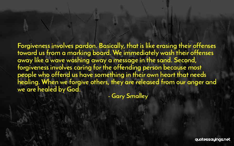 Washing Away Quotes By Gary Smalley