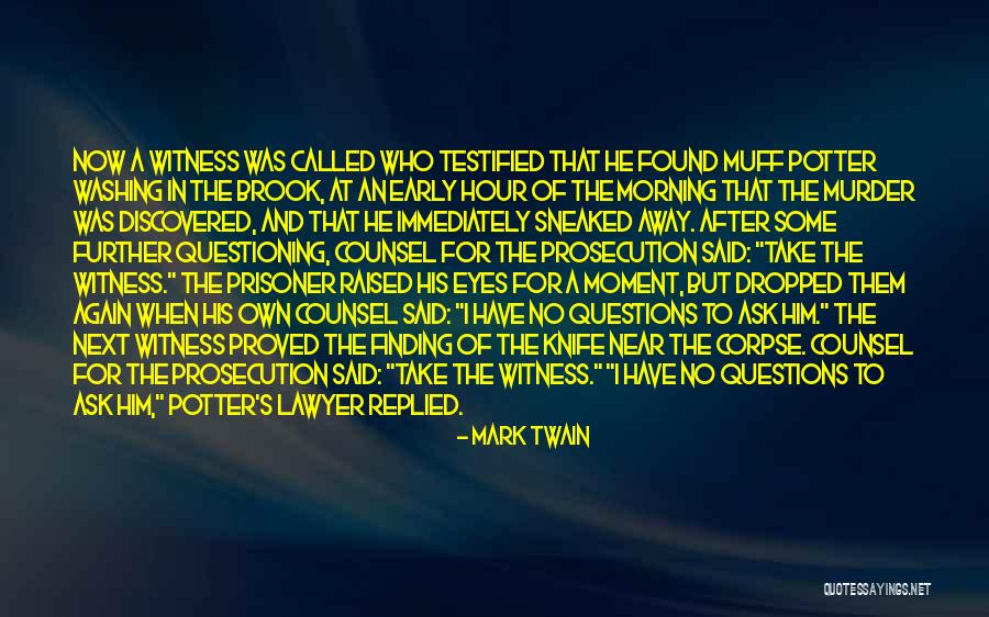 Washing Away Quotes By Mark Twain