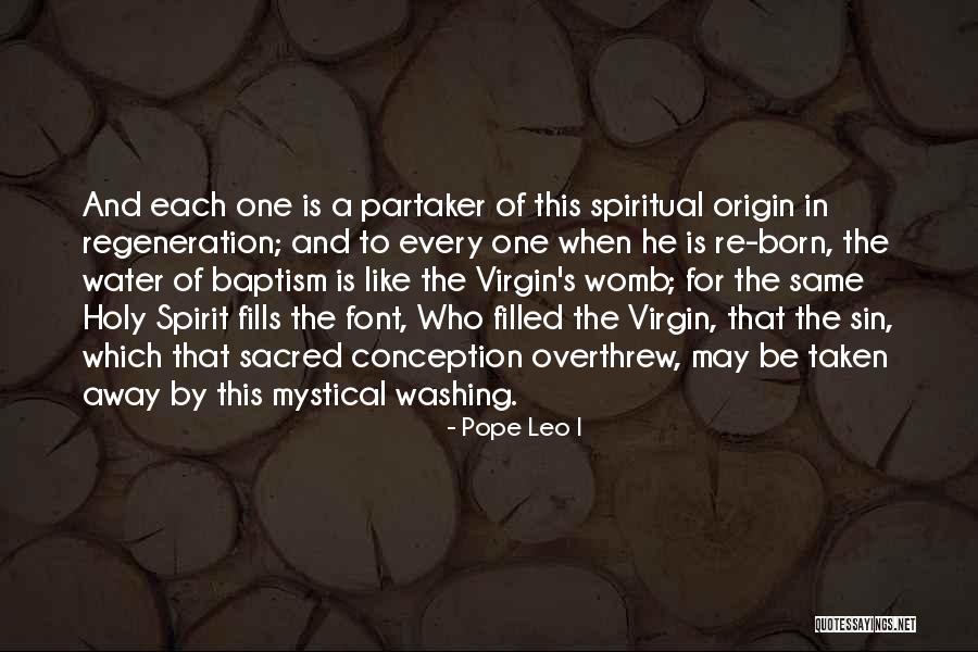 Washing Away Quotes By Pope Leo I