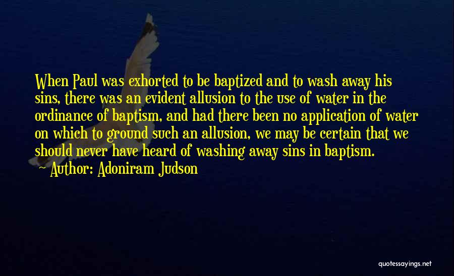 Washing Away The Past Quotes By Adoniram Judson