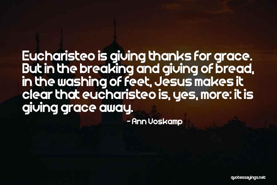 Washing Feet Quotes By Ann Voskamp Washing Feet Quotes By Ann Voskamp