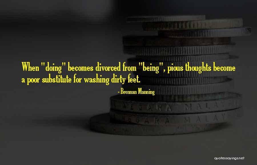 Washing Feet Quotes By Brennan Manning