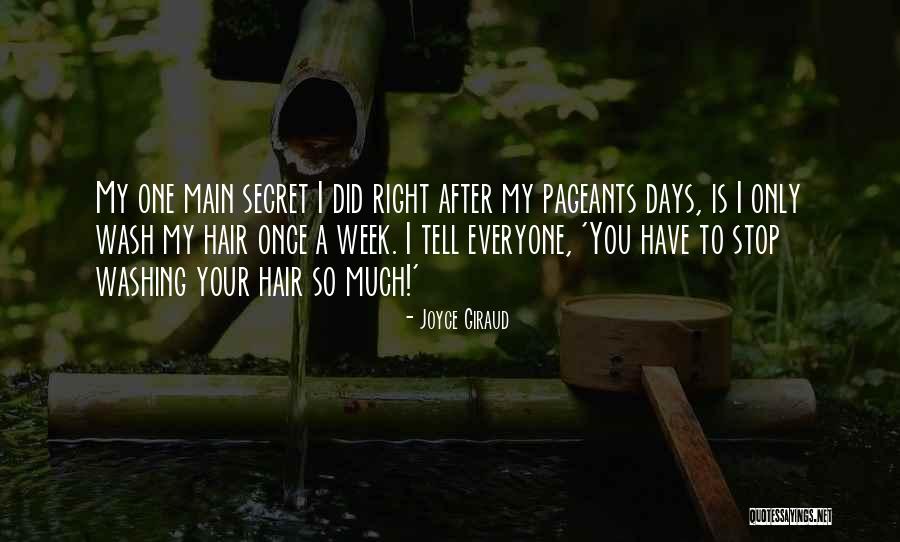 Washing Hair Quotes By Joyce Giraud