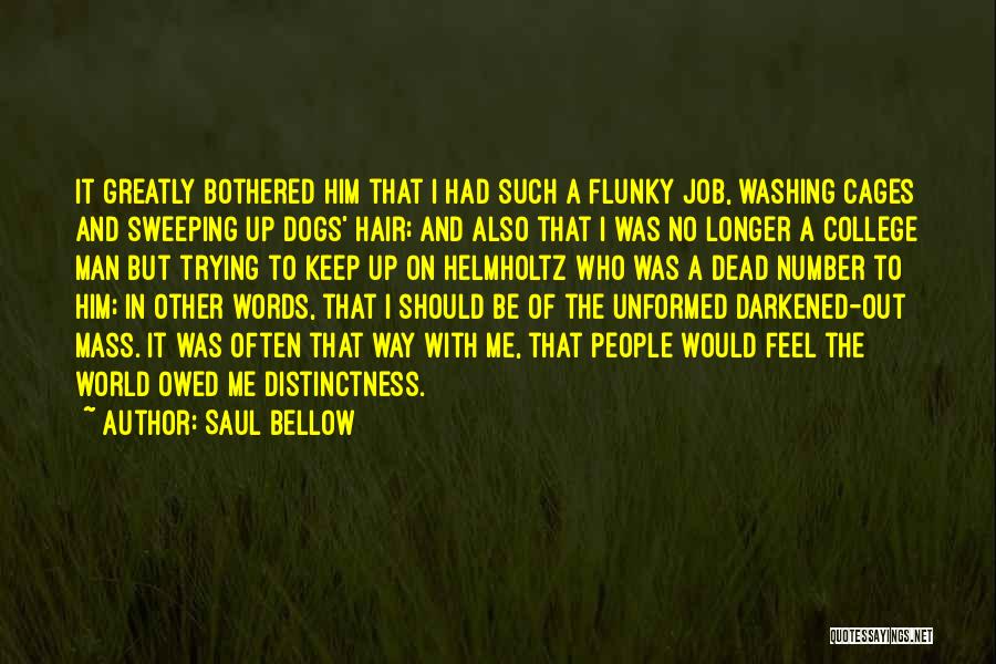 Washing Hair Quotes By Saul Bellow