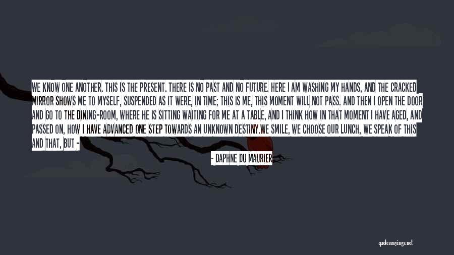 Washing Hands Quotes By Daphne Du Maurier Washing Hands Quotes By Daphne Du Maurier