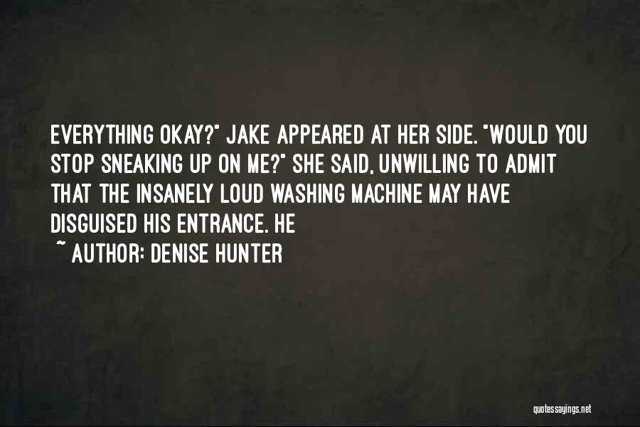 Washing Machine Quotes By Denise Hunter