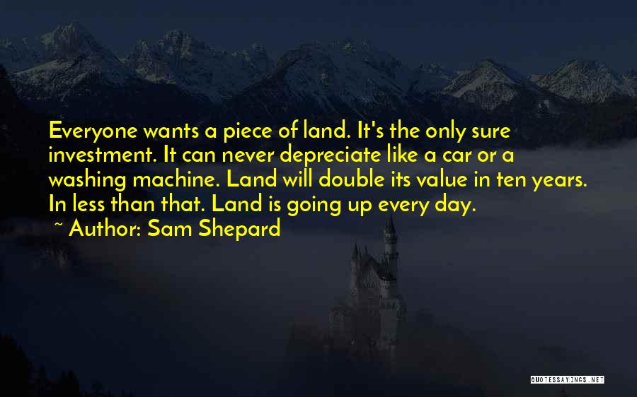 Washing Machine Quotes By Sam Shepard