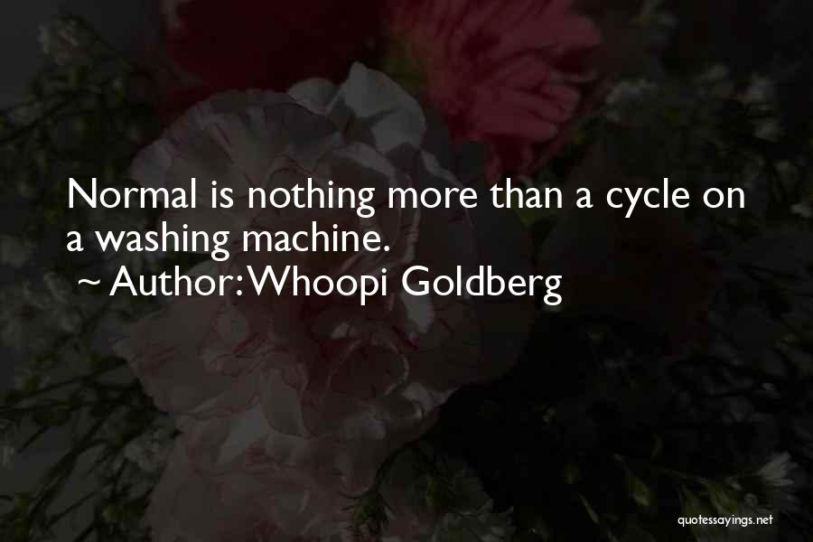 Washing Machine Quotes By Whoopi Goldberg