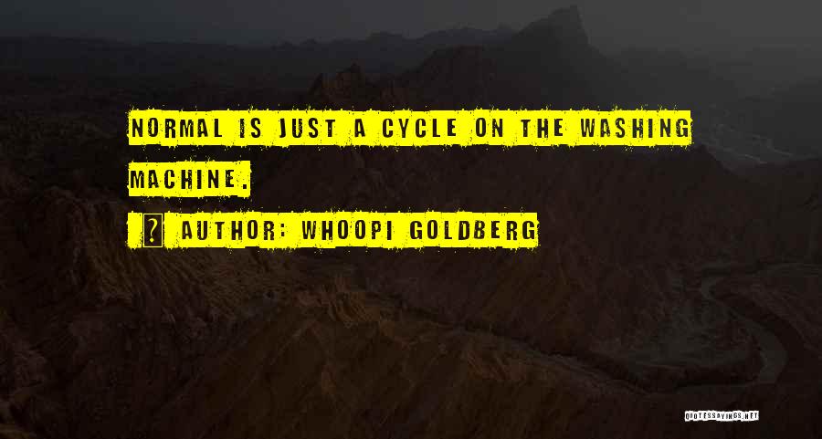 Washing Machine Quotes By Whoopi Goldberg